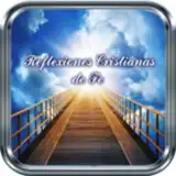 Reflexiones Cristianas de Fe