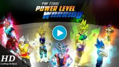 The Final Power Level Warrior скриншот 1