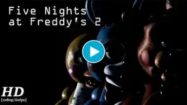 Five Nights at Freddy's 2 скриншот 1