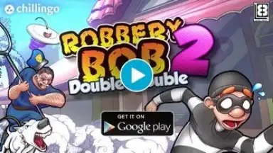 Robbery Bob 2: Double Trouble скриншот 1