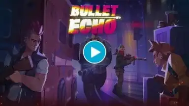 Bullet Echo скриншот 1